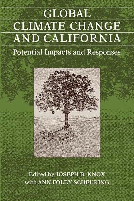 Book cover image for Global Climate Change and California ISBN: 9780520076600
